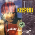 The Keepers - Looking For A Sign The Keepers - Looking For A Sign
